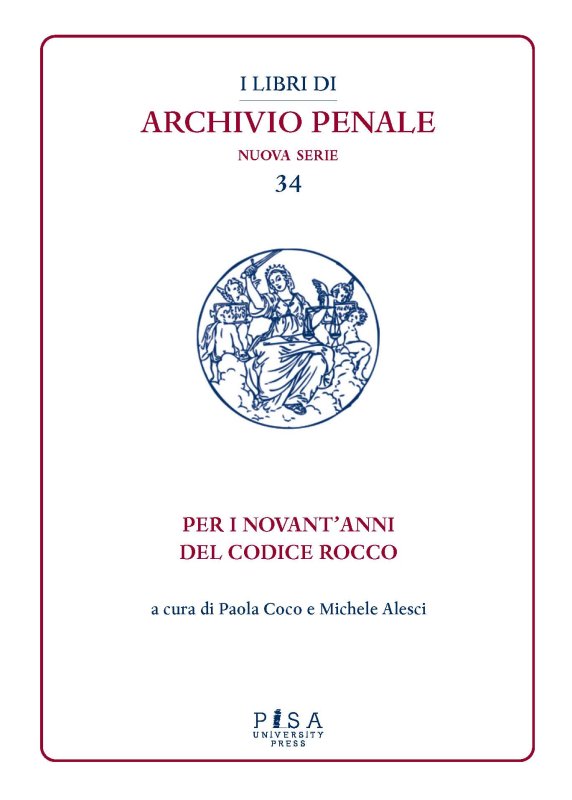 Per i novant'anni del Codice Rocco