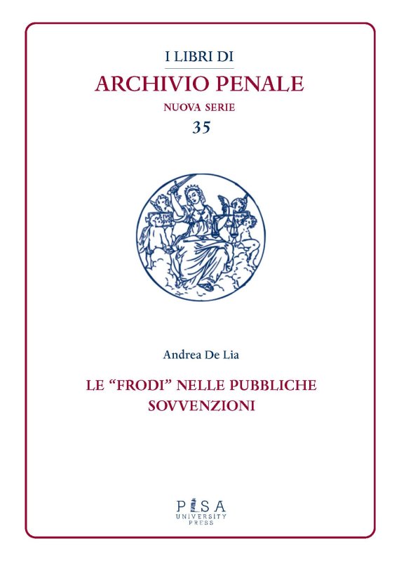 Le "frodi" nelle pubbliche sovvenzioni